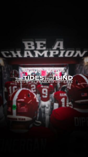 The Tides That Bind: Inside Alabama Football (2025)