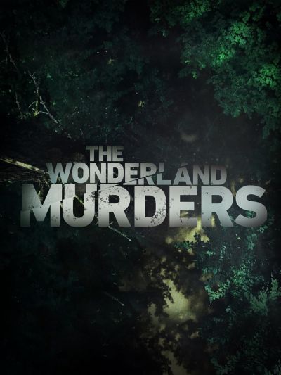The Wonderland Murders (2018)